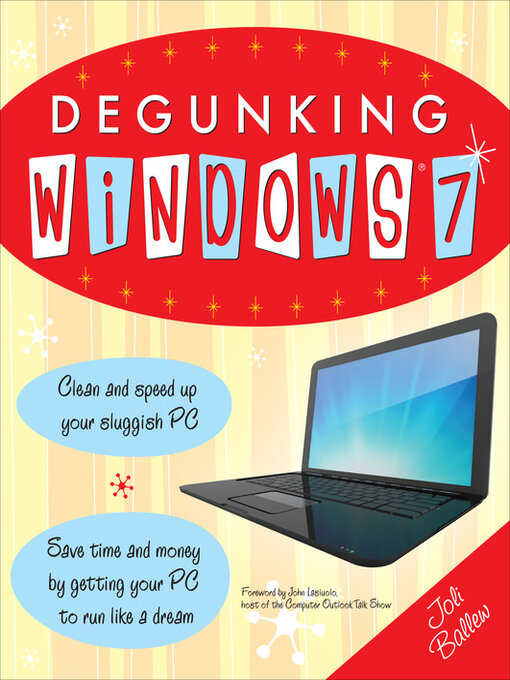 Title details for Degunking Windows 7 by Joli Ballew - Available